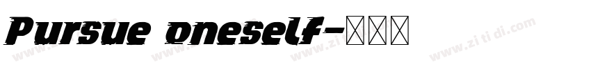 Pursue oneself字体转换